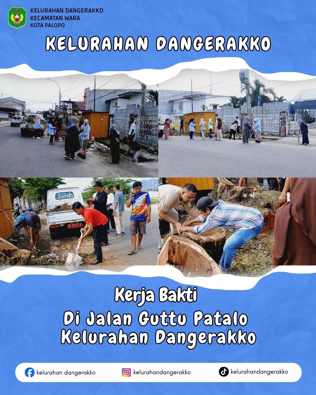 Kerja Bakti Di Sekitar Jalan Guttu Patalo Kelurahan Dangerakko